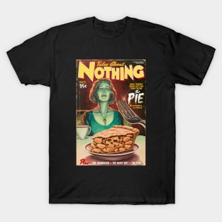 Tales About Nothing: The Pie T-Shirt